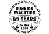 The Dunkirk 85th Anniversary Historic Coin Cover